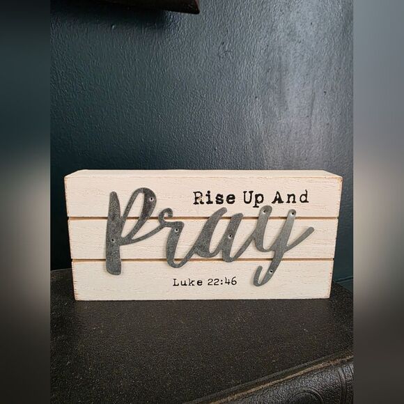 Rise Up and Pray Luke 22:46 Distressed Wood Tin Decor Sign Plaque 8x4 Small - Picture 3 of 7